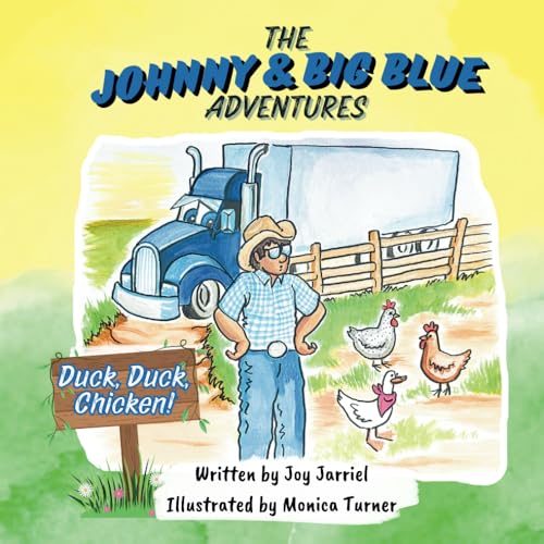 Duck, Duck, Chicken!: The Johnny & Big Blue Adventures - 4633