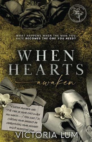 When Hearts Awaken (The Orchid)