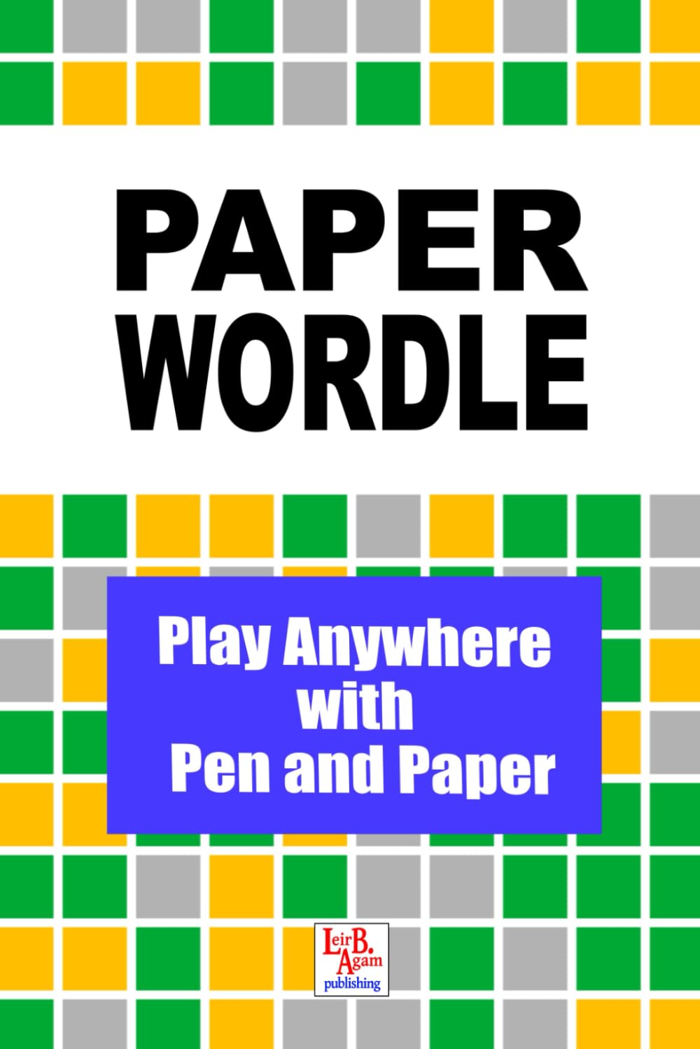 Paper Wordle: Play Anywhere with Pen and Paper - 8981
