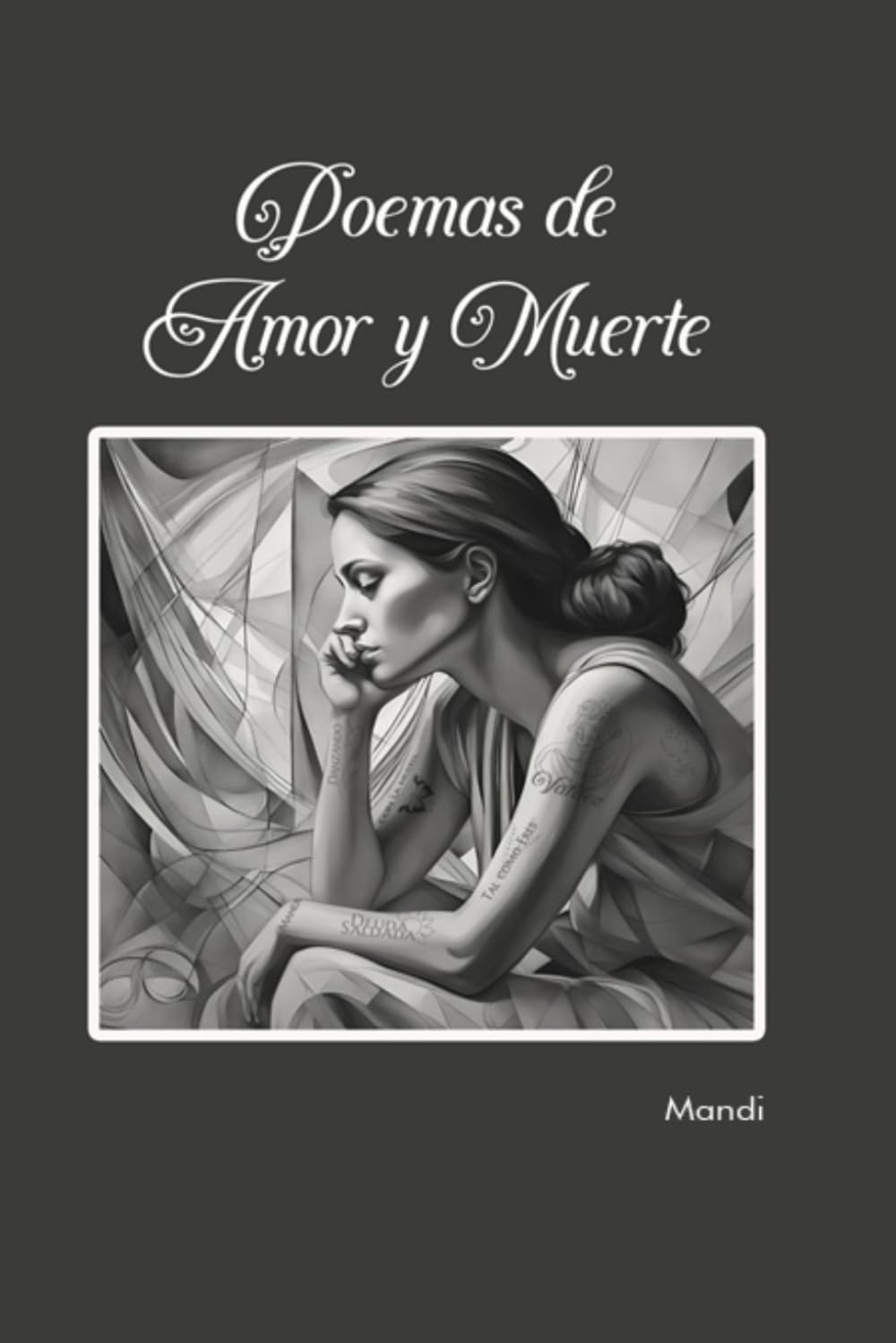 POEMAS DE AMOR Y MUERTE (Spanish Edition) - 5577