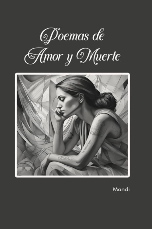 POEMAS DE AMOR Y MUERTE (Spanish Edition) - 5577