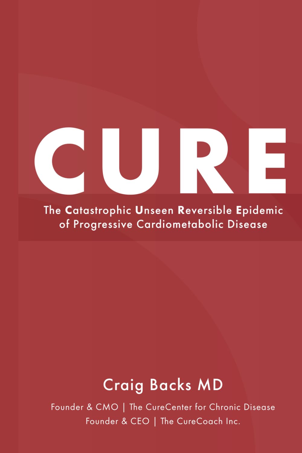 CURE: The Catastrophic Unseen Reversible Epidemic of Progressive Cardiometabolic Disease - 3116