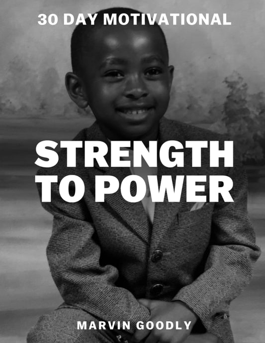 Strength To Power: 30 Day Motivational - 5035