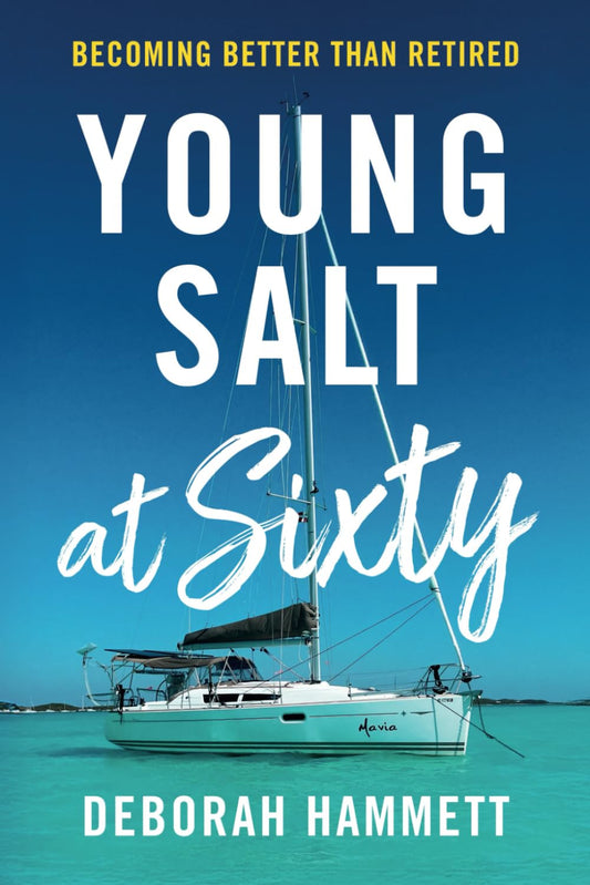Young Salt at Sixty: Becoming Better Than Retired
