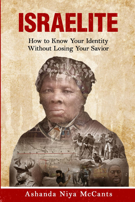 Israelite: How to Know Your Identity Without Losing Your Savior