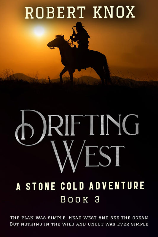 Drifting West: A Stone Cold Adventure (Stone Cold Adventures) - 6479