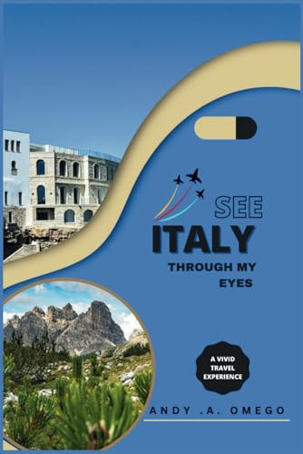 See Italy Through My Eyes: A Vivid travel experience - 8464
