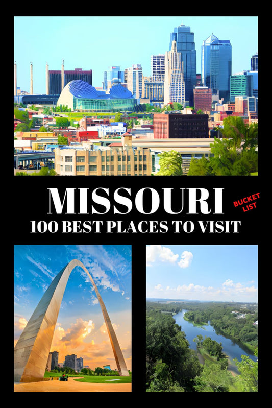 Missouri Bucket List: 100 Best Places to Visit | Adventure Guide Book & Journal | Famous Wonders, Attractions & Hidden Gems - 7132