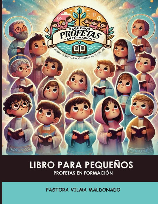 Pequeños profetas en formación: Pequeños profetas en formación (Spanish Edition) - 9141