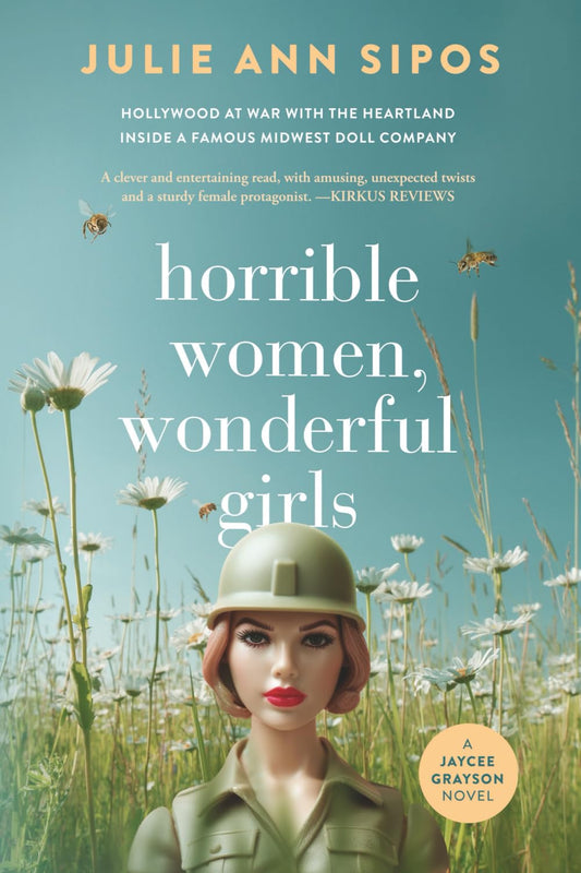 Horrible Women, Wonderful Girls: A Jaycee Grayson Novel (The Jaycee Grayson Series)