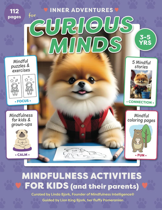 Curious Minds: Mindfulness Activities for Kids 3-5 Years Old (and their parents) from the Inner Adventures Series - 3579