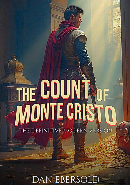 The Count of Monte Cristo: The Definitive Modern Version - 2611