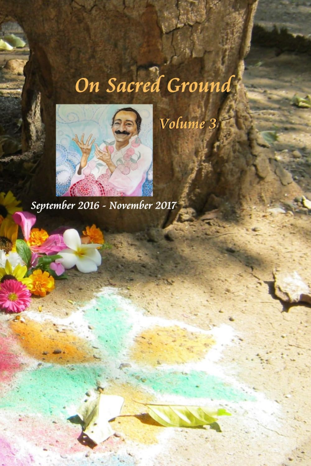 On Sacred Ground: Volume 3