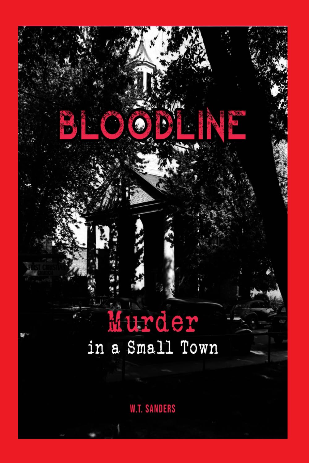 Bloodline: Murder in a Small Town