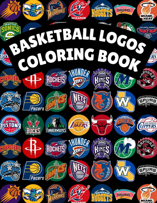 Basketball Logos Coloring Book: Color Your Favorite Teams! 30 NBA Team Logos for Kids, Teens, and Adults - 6395