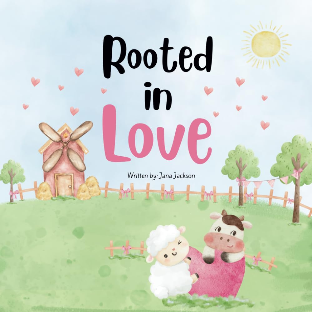 Rooted in Love