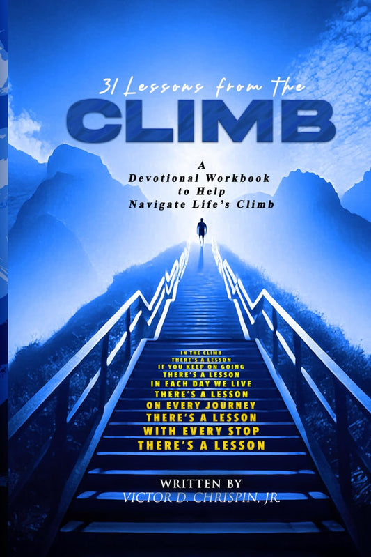 31 Lessons from the Climb
