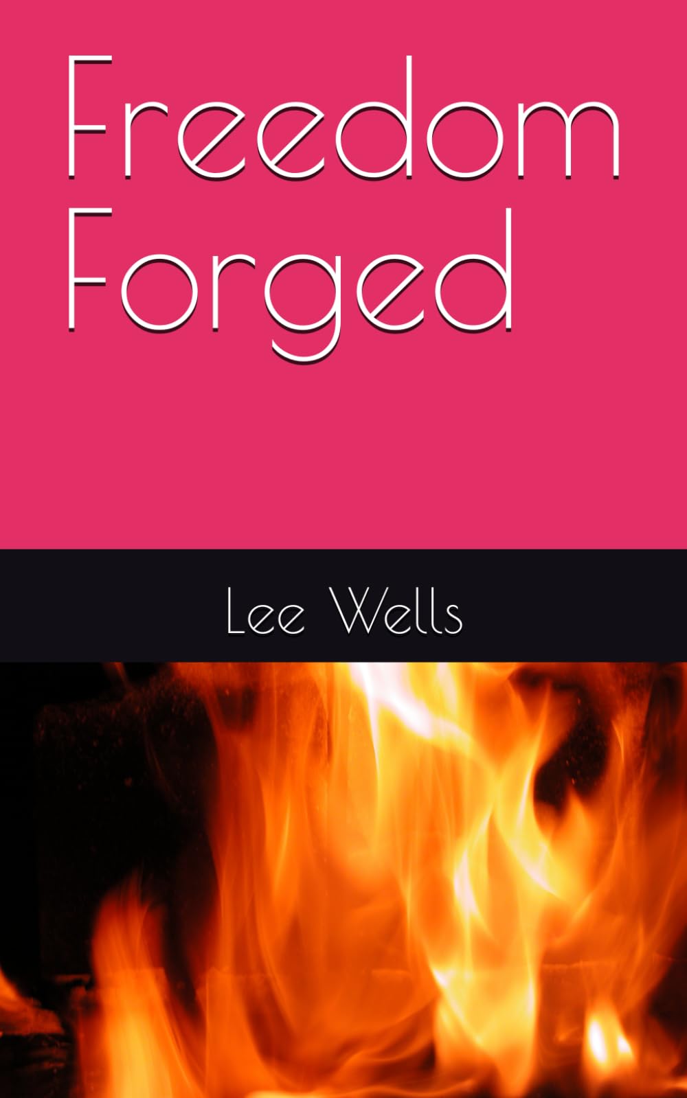 Freedom Forged - 6647