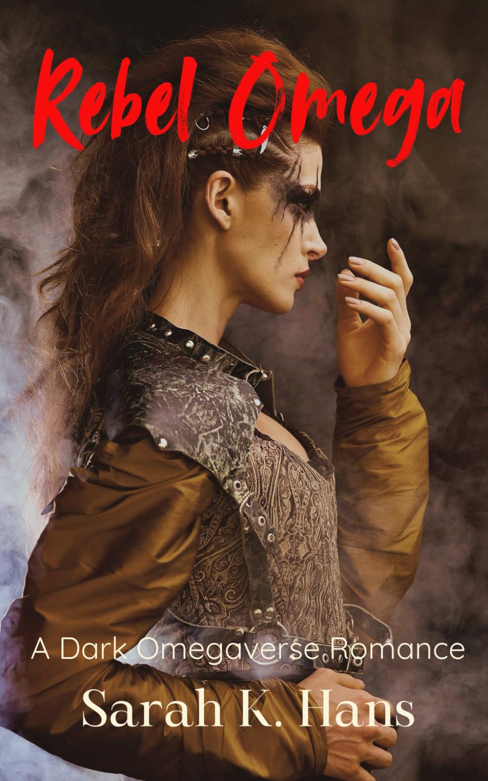 Rebel Omega: A Dark Omegaverse Romance