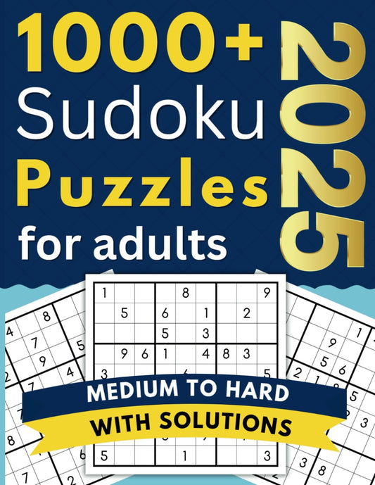 1000+ Sudoku Puzzles for Adults: Medium to Hard Sudoku Puzzles with Solutions | Sudoku Book with perfectly designed Puzzles, Including Solutions, Helpful Tips, and 2 Difficulty Levels - 8340