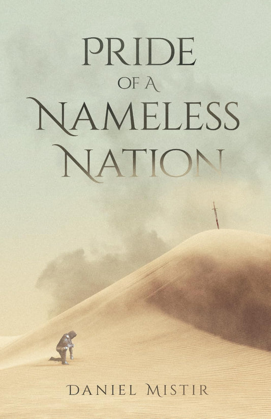 Pride of A Nameless Nation: A Novel By (Prince Edjer Series) - 6959
