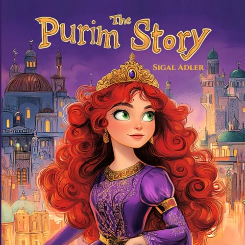 The Purim Story: Children Purim Picture Book - for preschool kids, Jewish Holidays (Jewish Holidays Books for Kids) - 6052