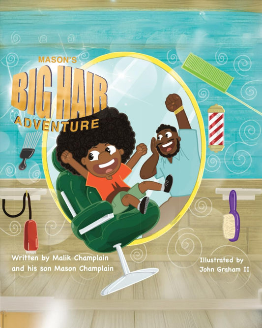 Mason's Big Hair Adventure