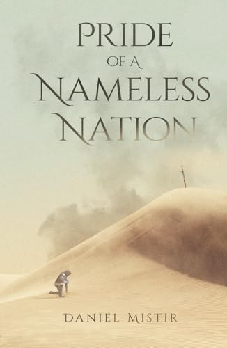 Pride of A Nameless Nation: A Novel By (Prince Edjer Series) - 6066