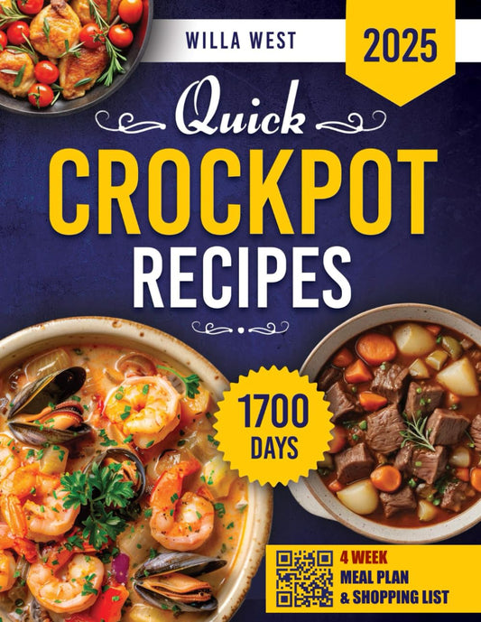 Quick Crockpot Recipes: A Cookbook Filled with Effortless, Delicious Recipes Designed to Save You Time and Bring Comfort to Every Meal - 7680