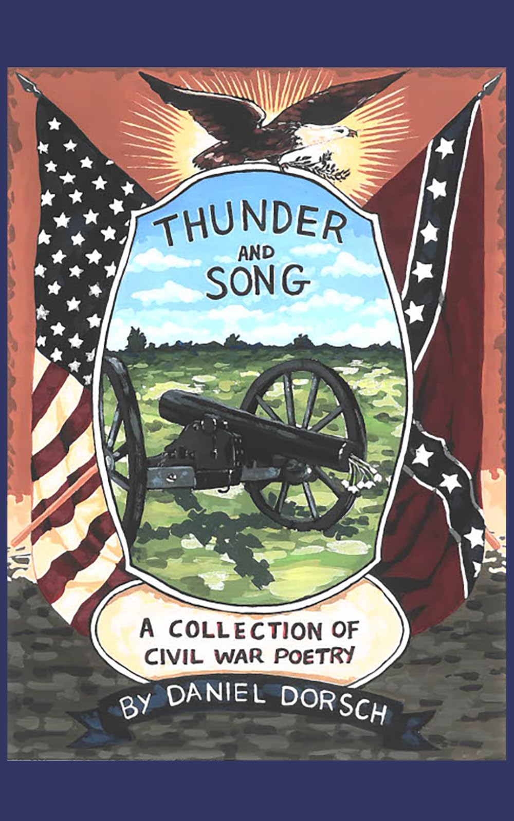 Thunder and Song: A Collection of Civil War Poems