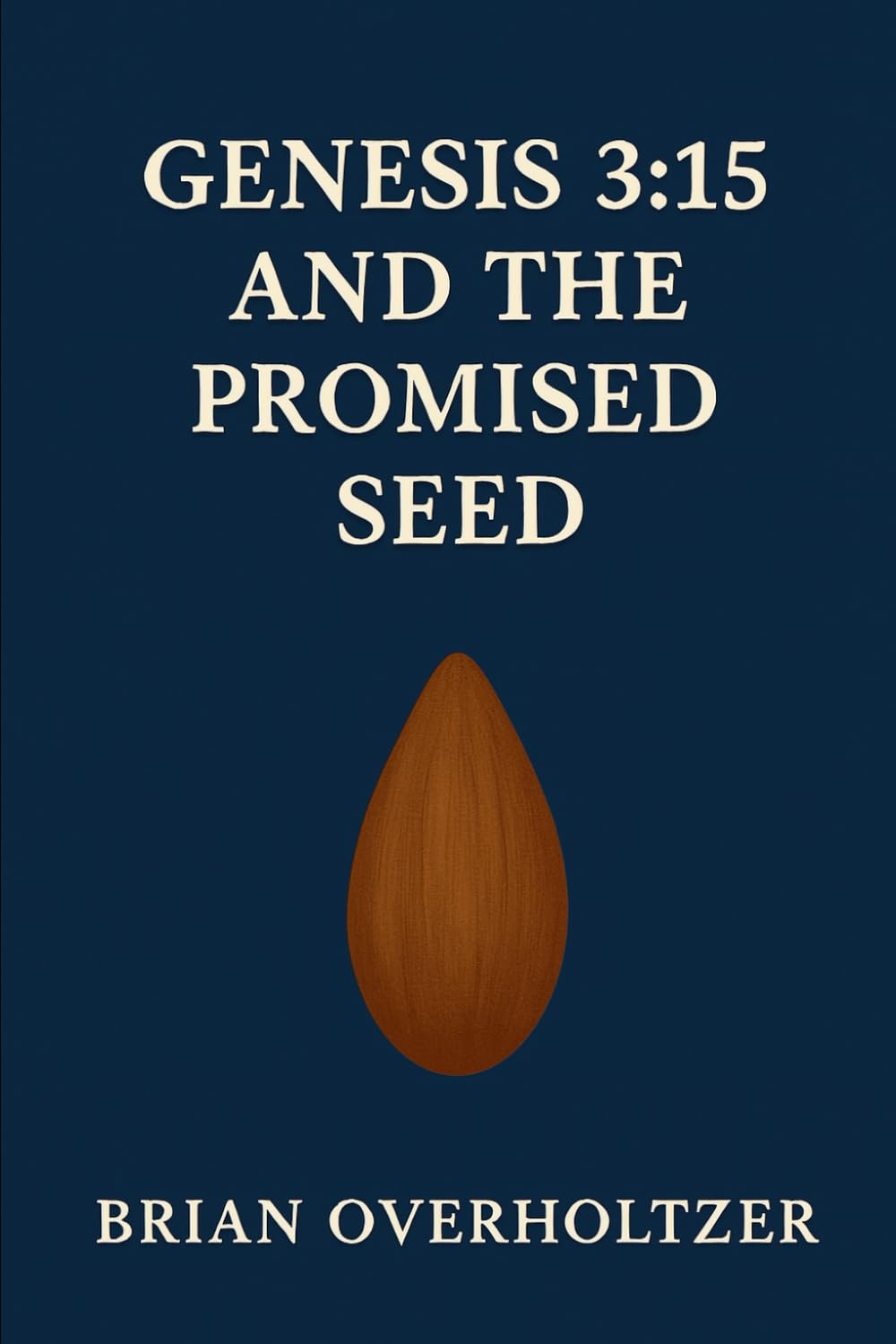 Genesis 3:15 and the Promised Seed (MIOT) (Messiah in the Old Testament)