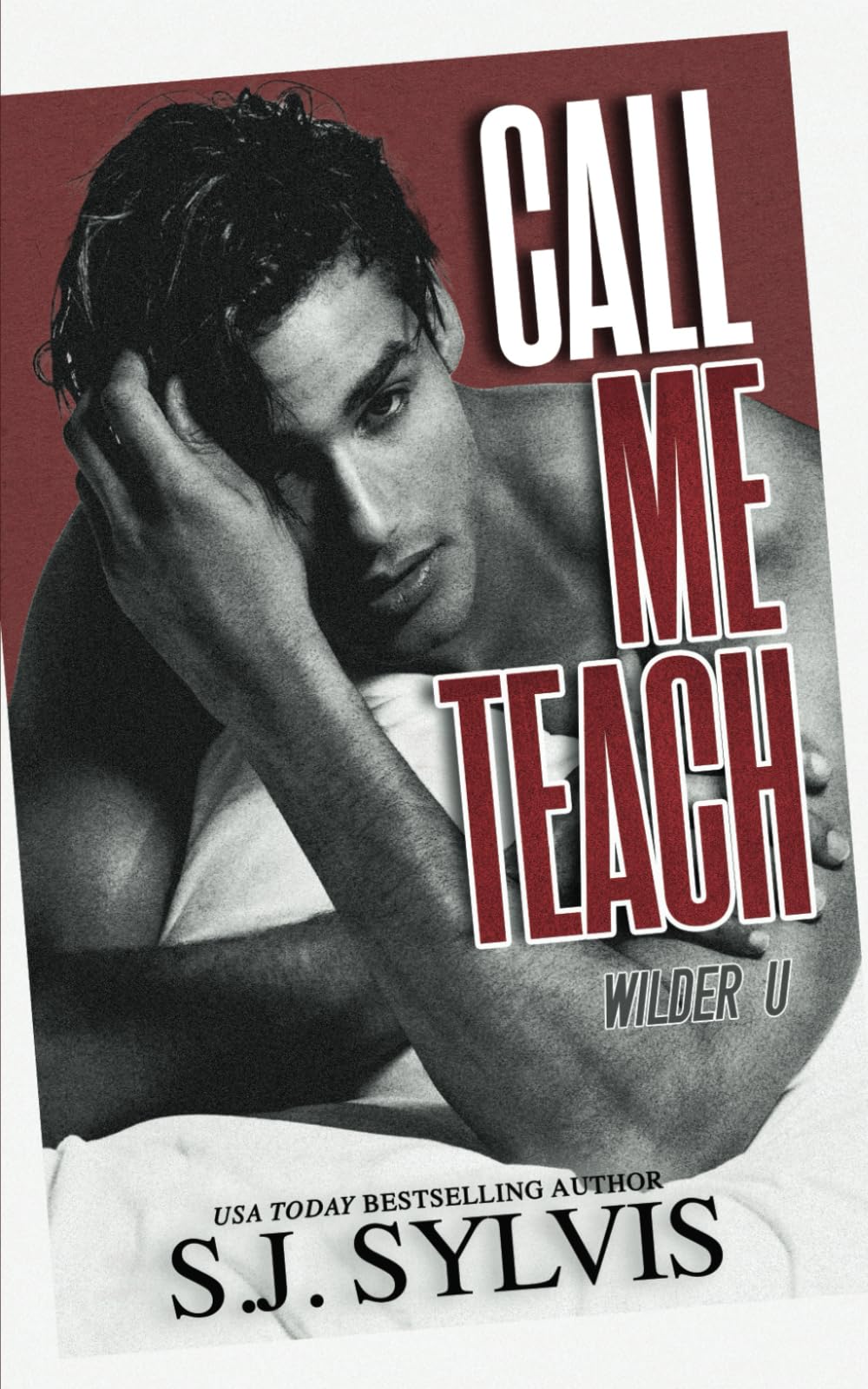 Call Me Teach: A Wilder U Spicy Lessons Novella - 5457