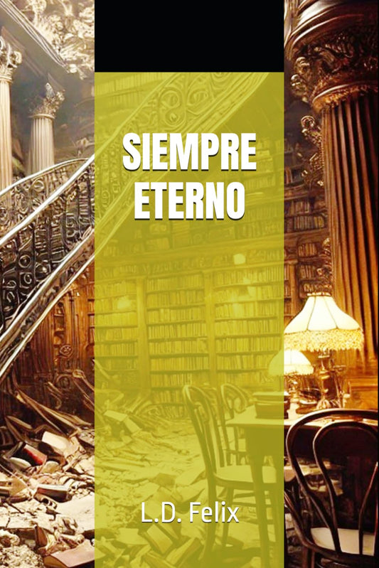 Siempre Eterno (Spanish Edition) - 535