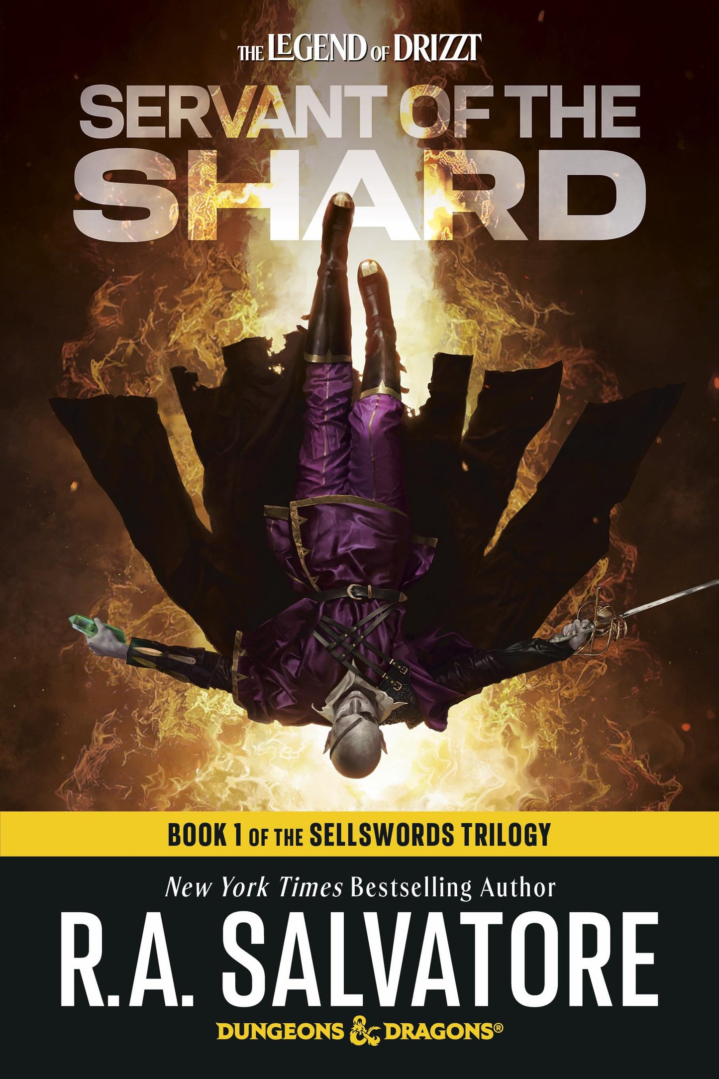 Servant of the Shard: Dungeons & Dragons: Book 1 of The Sellswords Trilogy (The Legend of Drizzt)