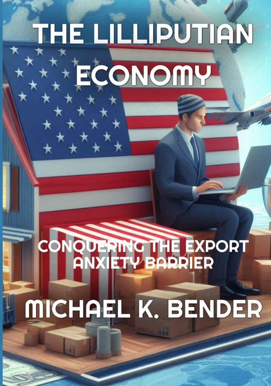 The Lilliputian Economy: Conquering the Export Anxiety Barrier - 6741