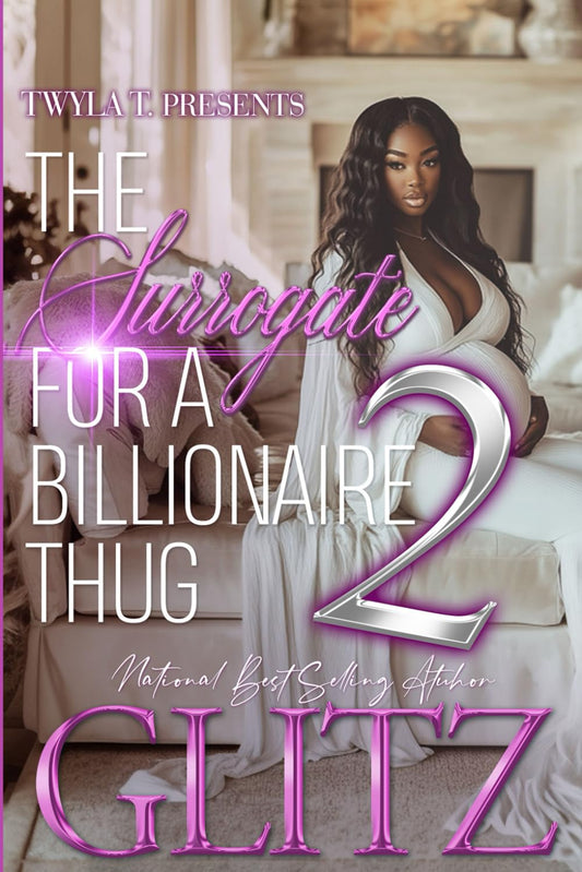 The Surrogate For A Billionaire Thug 2: Finale - 5064