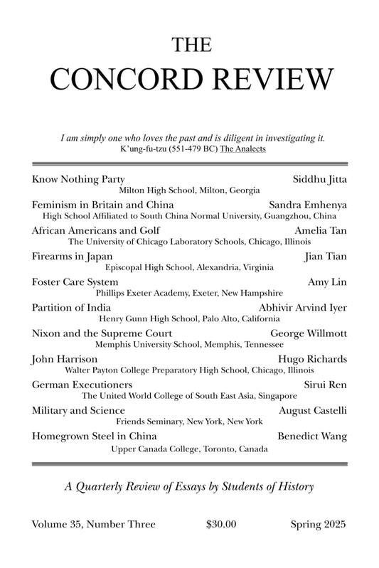 The Concord Review: V35, No. 3, Spring