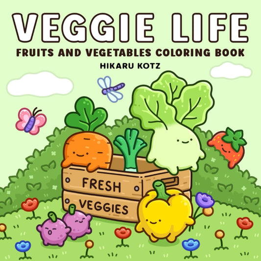 Veggie Life: Fruits and Vegetables Coloring Book for Adults and Teens - 7689