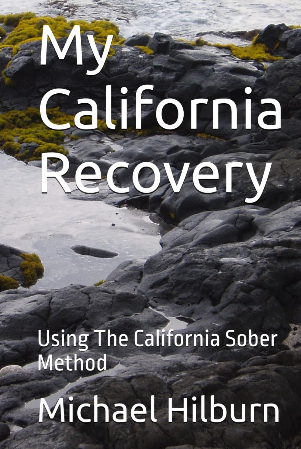 My California Recovery