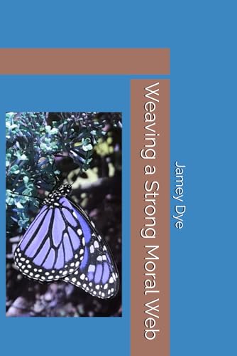Weaving a Strong Moral Web - 3551