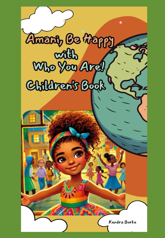 Amani, Be Happy With Who You Are! (Happy Being Me!) - 8549