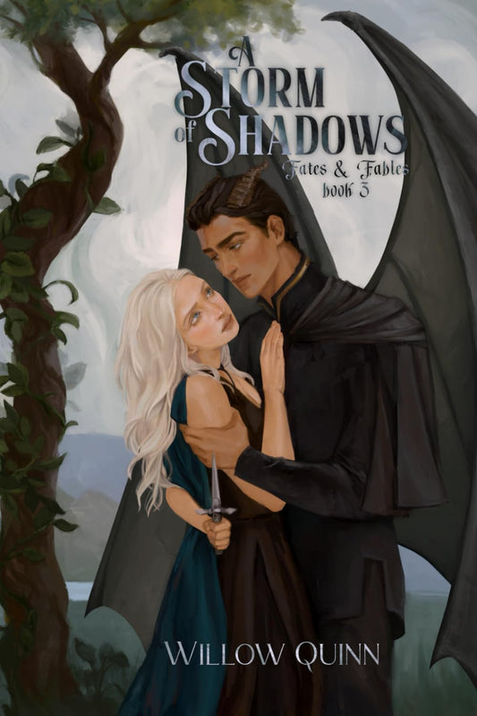 A Storm of Shadows: Fates & Fables Book 3 (Fates and Fables)