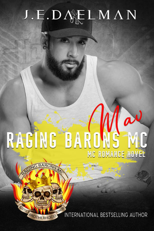 Raging Barons MC - Book Sixteen - Mav - 4724