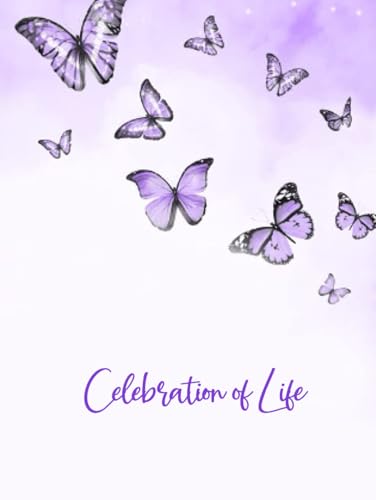 Sign In Book for Guests Funeral Celebration Of Life: Guestbook for Memorial Service, Celebration of Life, Purple Butterfly Funeral Guest Book - 5547
