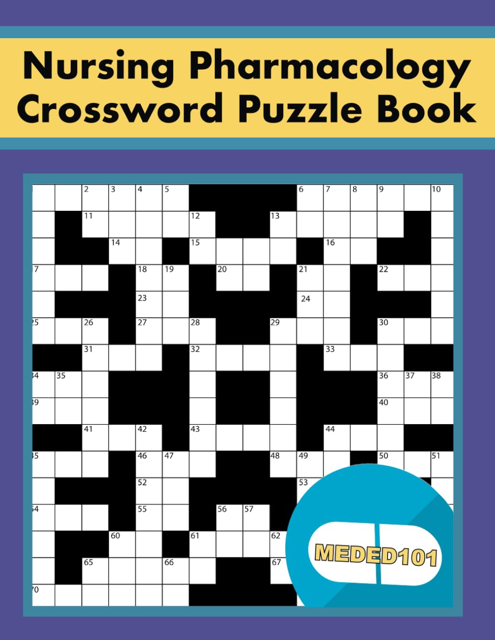 Nursing Pharmacology Crossword Puzzle Book From Meded101 - Over 2,000 Practice Questions and Clues! - 7909