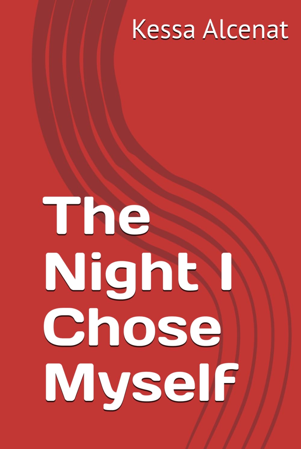 The Night I Chose Myself