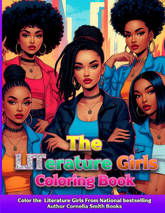 The LITerature Girls: A Coloring Book inspired by Urban Fiction Characters