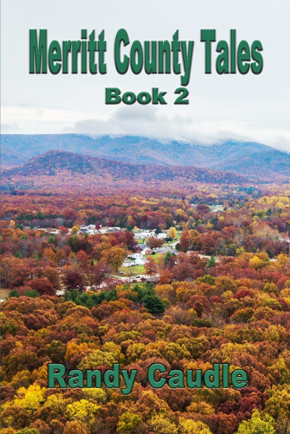 Merritt County Tales: Book Two