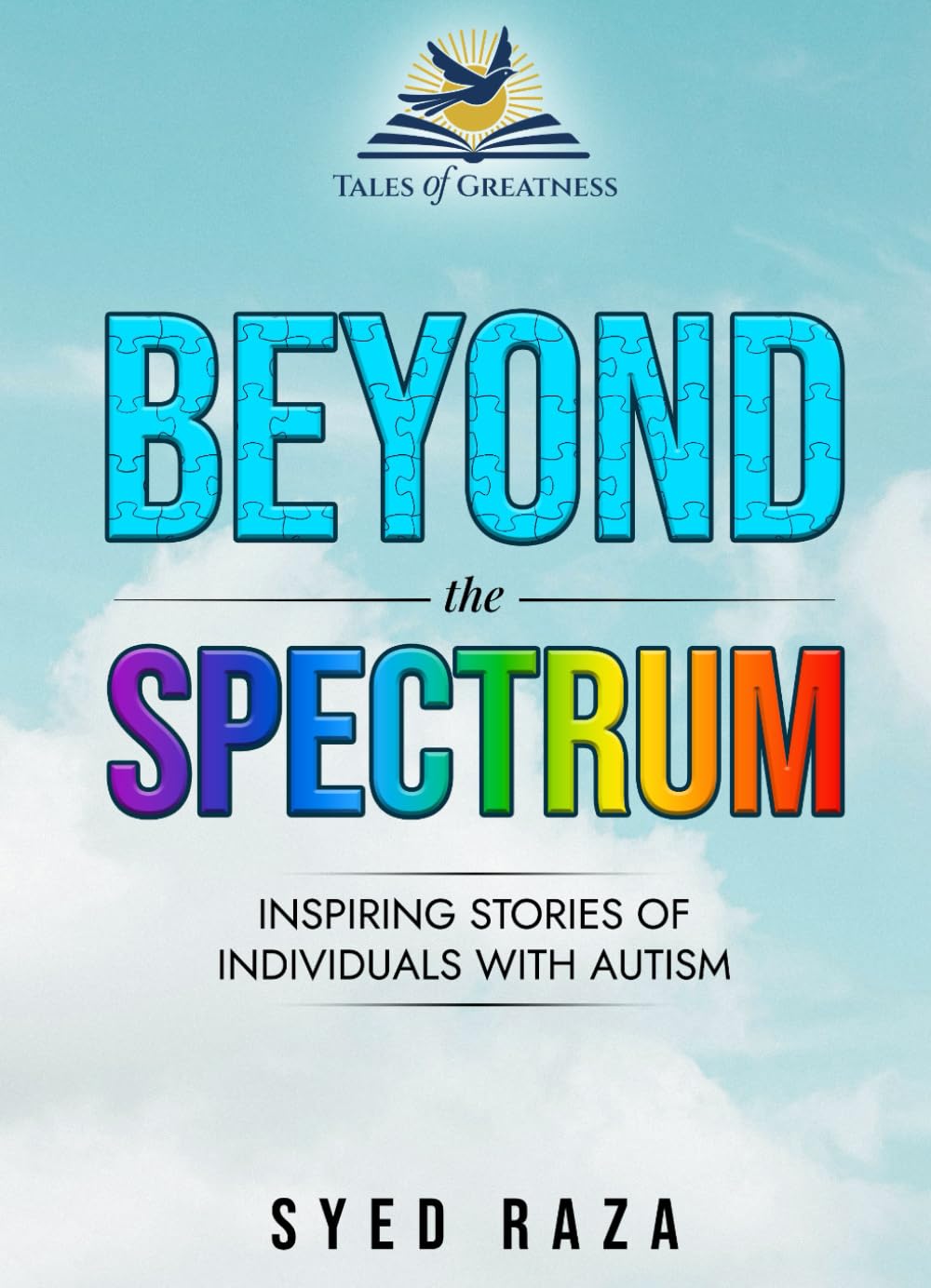 Beyond the Spectrum: Inspiring Stories of Individuals with Autism - 794