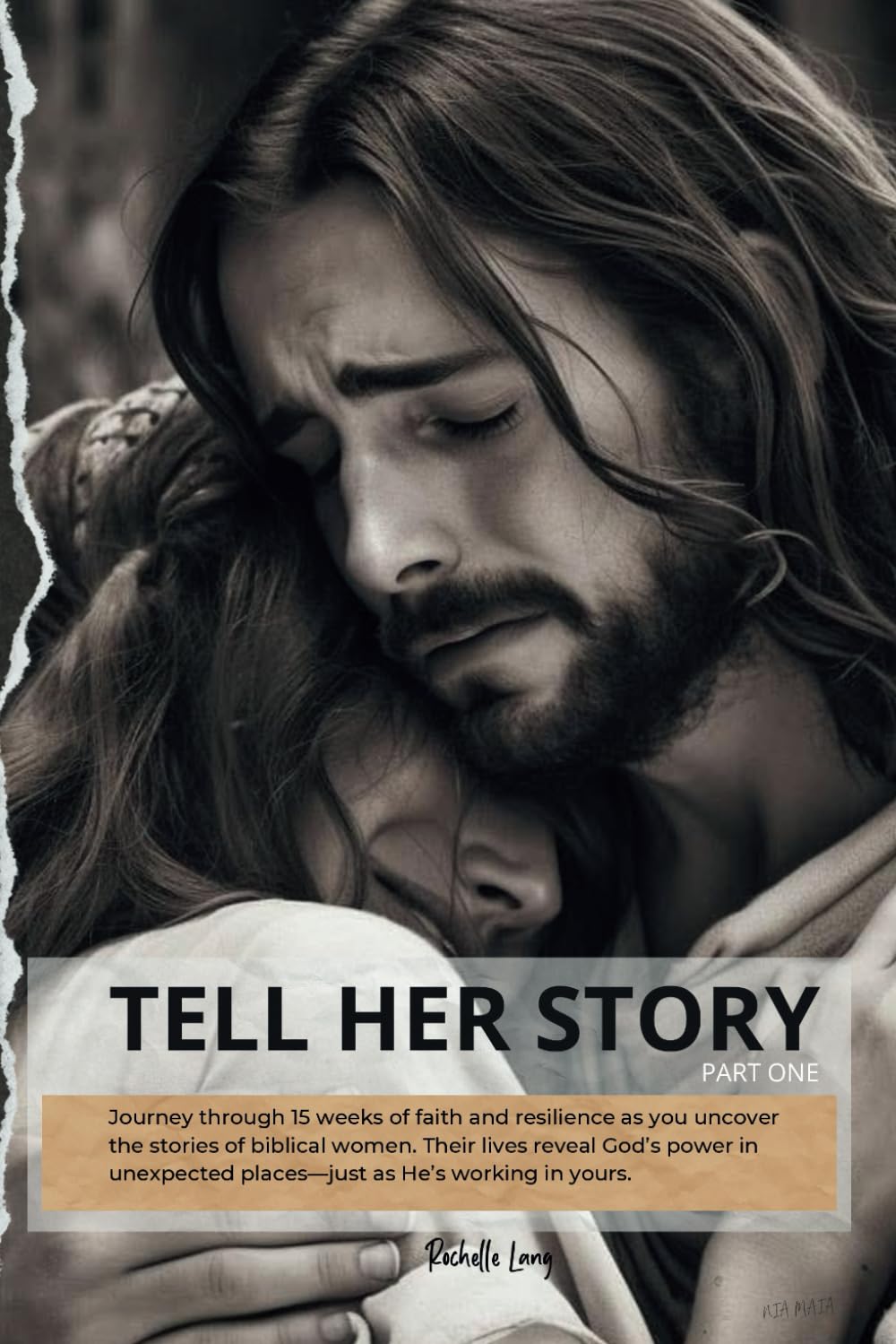 Tell Her Story: Unveiling the Stories of Women in the Bible